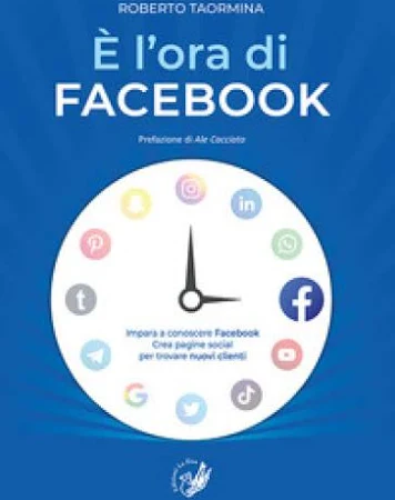 Roberto Taormina è l'ora di Facebook