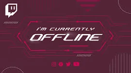 Streaming offline Banner Twitch Youtube Facebook