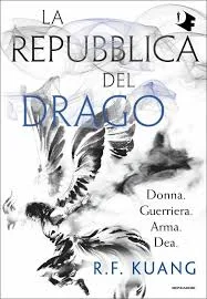 R. F. Kuang la Repubblica del Drago