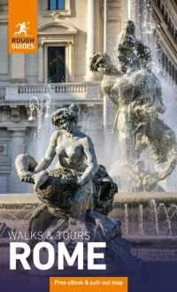 Rough Guides Walks and Tours Rome: Top 17 Itineraries for Your Trip:Travel Guide with EBook