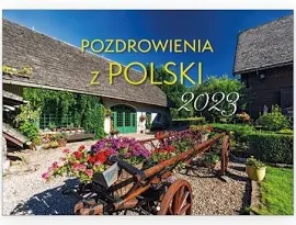 Kalendarz 2023 Ścienny Pozdrowienia Z Polski