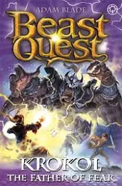 Beast Quest: Krokol the Father of Fear: Series 24 Book 4 [Book]