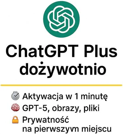 Chatgpt plus dożywotnio | aktywacja 1 min | gpt-5o, sora, obrazy, pliki