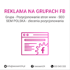 Grupa Facebook - Pozycjonowanie stron www - SEO SEM POLSKA - zlecenia pozycjonowania