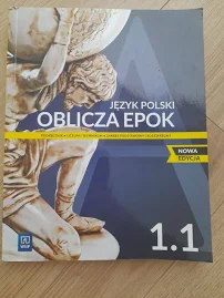 Oblicza epoki klasa 1 część 1 i 2 zakres podstawowy i rozszerzony