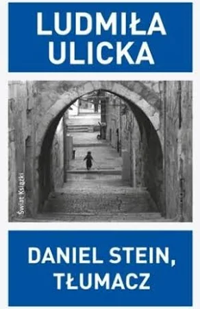 Daniel Stein, Tłumacz - Ludmiła Ulicka