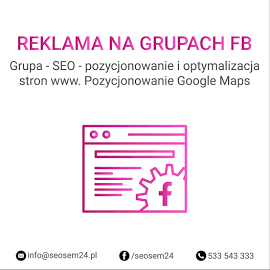 Grupa Facebook - SEO - pozycjonowanie i optymalizacja stron www. Pozycjonowanie Google Maps