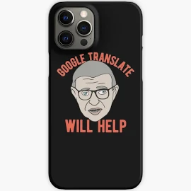 Sartre - Google Translate Will Help Iphone 12 Pro Max Snap Case | Redbubble Michel Foucault