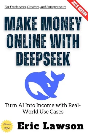 Make Money Online with Deepseek: