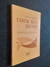 Esnek Kur Sistemi Ve Türkiye Uygulaması, Dr. Sema Kalaycıoğlu, Üçdal Neşriyat, Kitap