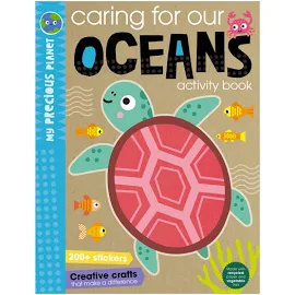 My Precious Planet Caring for Our Oceans Activity Book