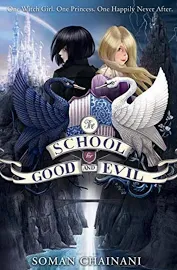 The School for Good and Evil [Book]