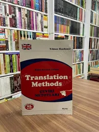 TRANSLATION METHODS ÇEVİRİ METODLARI 22. Baskı - YILMAZ HASDEMİR