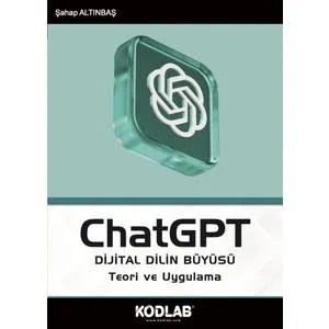 ChatGPT - Dijital Dilin Büyüsü