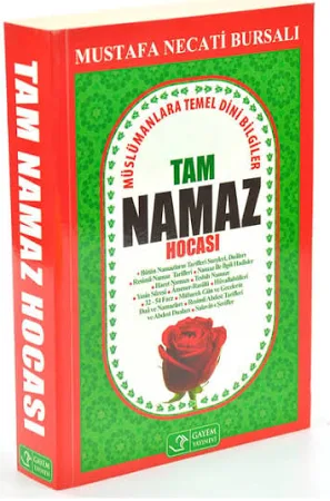 Tam Namaz Hocası - Mustafa Necati Bursalı