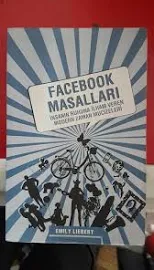 FACEBOOK MASALLARI insanın ruhuna ilham veren modern zaman mucizeleri