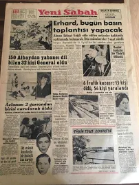 YENİ SABAH GAZETESİ 22 AĞUSTOS 1959 YIL :22 SAYI :7351--Erhard ,bugün basın toplantısı yapacak --150 Albaydan yabancı dil bilen 32 kişi General oldu -