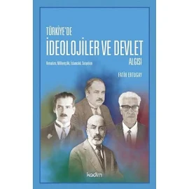 Türkiye'de İdeolojier Ve Devlet Algısı