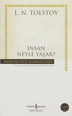 İNSAN NEYLE YAŞAR