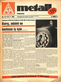 Metall Haberler Gazetesi 2 Temmuz 1981 / DMV'nin Genel Kurul Toplantısı