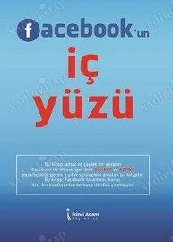 FACEBOOK'UN İÇ YÜZÜ - CENAP DEMİR