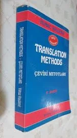 TRANSLATION METHODS ( ÇEVİRİ METOTLARI ) - YILMAZ HASDEMİR