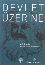 Devlet Üzerine - Vladimir İlyiç Lenin