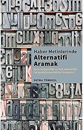 Haber Metinlerinde Alternatifi Aramak