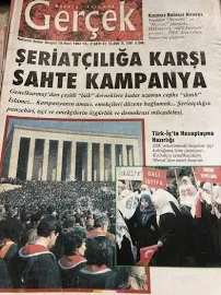 Haberde Yorumda GERÇEK Haftalık Haber Dergisi 19 Mart 1994 sayı : 51 şeriatçılığa karşı sahte kampanya