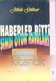 Haberler Bitti Şimdi Oyun Havaları (1994 Yılı İlk Baskısı)