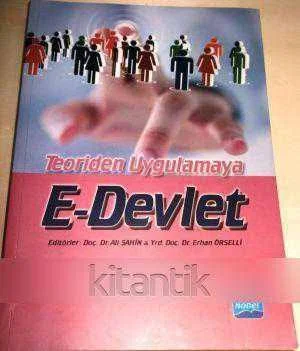 Teoriden Uygulamaya E-Devlet