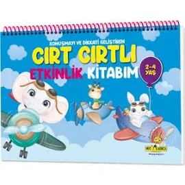 Konuşma ve Dikkati Geliştiren Cırt Cırtlı Etkinlik Kitabım (2-4 Yaş)