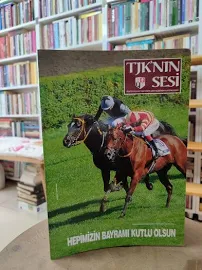 TJK'NIN SESİ * Sayı: 169 - Ağustos 2013 * İrlanda'da Tjk Kupası Koşuldu, 5. Uluslararası Jokey Turnuvası, Kirazlı Yayla Koşusu,Yarış Yazarları Derneği