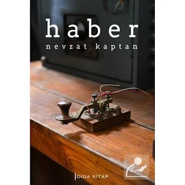 Haber - Nevzat Kaptan - Diga Kitap