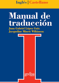 Manual de traducción Inglés-Castellano (Spanish Edition)