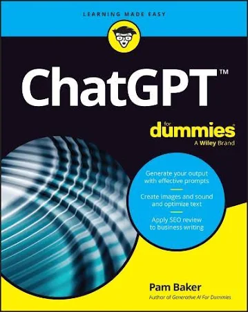 ChatGPT For Dummies. Пем Бейкер. John Wiley and Sons Ltd. Мова — Англійська. Навчальна література. Педагогіка