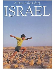 A Day in the Life of Israel [Book]