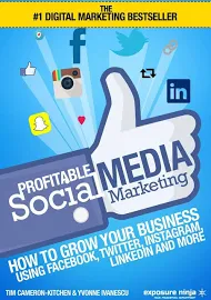 Profitable Social Media Marketing: How to Grow Your Business Using Facebook, Twitter, Instagram, LinkedIn and More [Book]