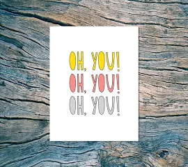 SALE - Oh You! Oh You! Oh You! (thank you card) - card & envelope - SKU 196