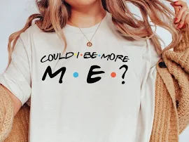 Afrodits Matthew Perry Could I Be More Me Shirt, Could I Be More Me Friends Shirt, Matthew Perry Friends Sweatshirt, Matthew Perry Sweatshirt