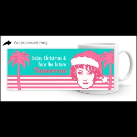 The Golden Girls Dorothy Enjoy Christmas Miami White Mug