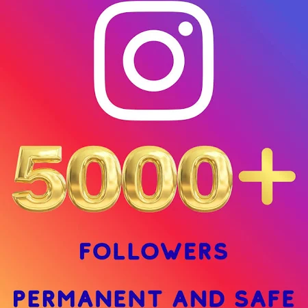 Instagram 5000+ | 100% Safe | Permanent | Fast | Boost Your instagram Profile