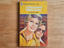 A Thousand Miles Away Dorothy Cork 1970s Vintage Harlequin Romance Novel Paperback 2199 Used Good Birthday Gift for Mom Back to School SALE