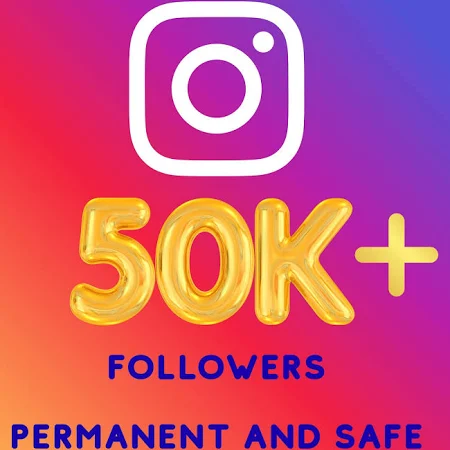 Instagram 50000+ | 100% Safe | Permanent | Fast | Boost Your instagram Profile