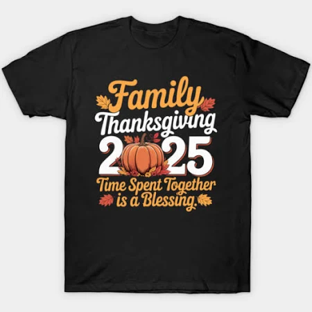 Family Thanksgiving 2025 T-Shirt