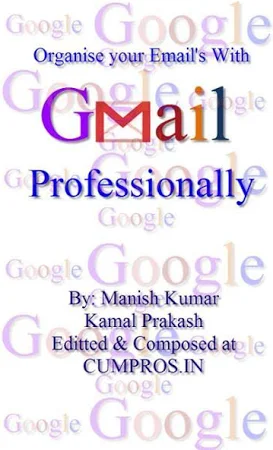 Organise your Email's with GMAIL professionally - Audiobook by MANISH KUMAR