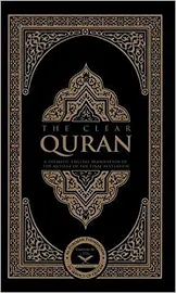 The Clear Quran: A Thematic English Translation of the Message of the Final Revelation [Book]