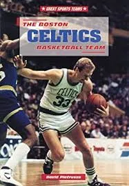 The Boston Celtics Basketball Team [Book]