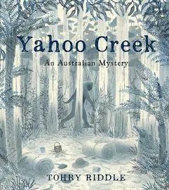 Yahoo Creek: An Australian Mystery [Book]