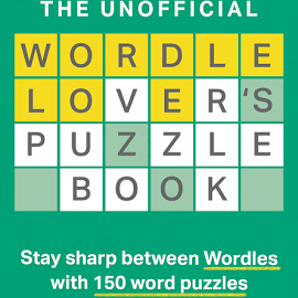 The Unofficial Wordle Lover's Puzzle Book [Book]